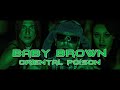 Baby Brown - Oriental Poison (Prod. By DJ Rasimcan)