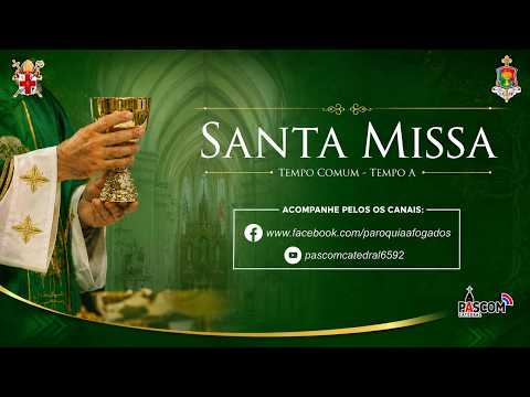 Missa do 23º Domingo do Tempo Comum - 06.09.2026