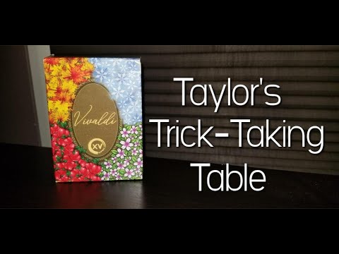 Vivaldi ~ Taylor's Trick-Taking Table