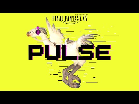 FF14 MV - Pulse MIX