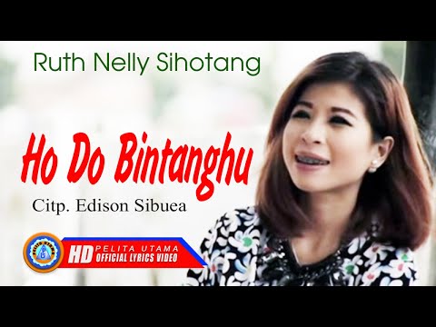 Ruth Nelly Sihotang - HO DO BINTANGHU || Lagu Batak Remix (Official Lyrics Video)