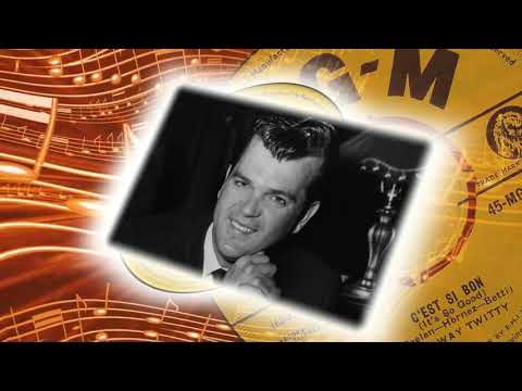 Conway Twitty  -  C'est Si Bon (1960)
