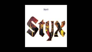 STYX - You Need Love