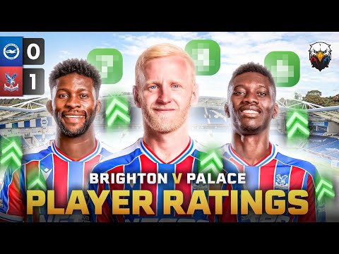 Brighton 0-1 Crystal Palace | Hughes Steps Up BIG! | Player Ratings