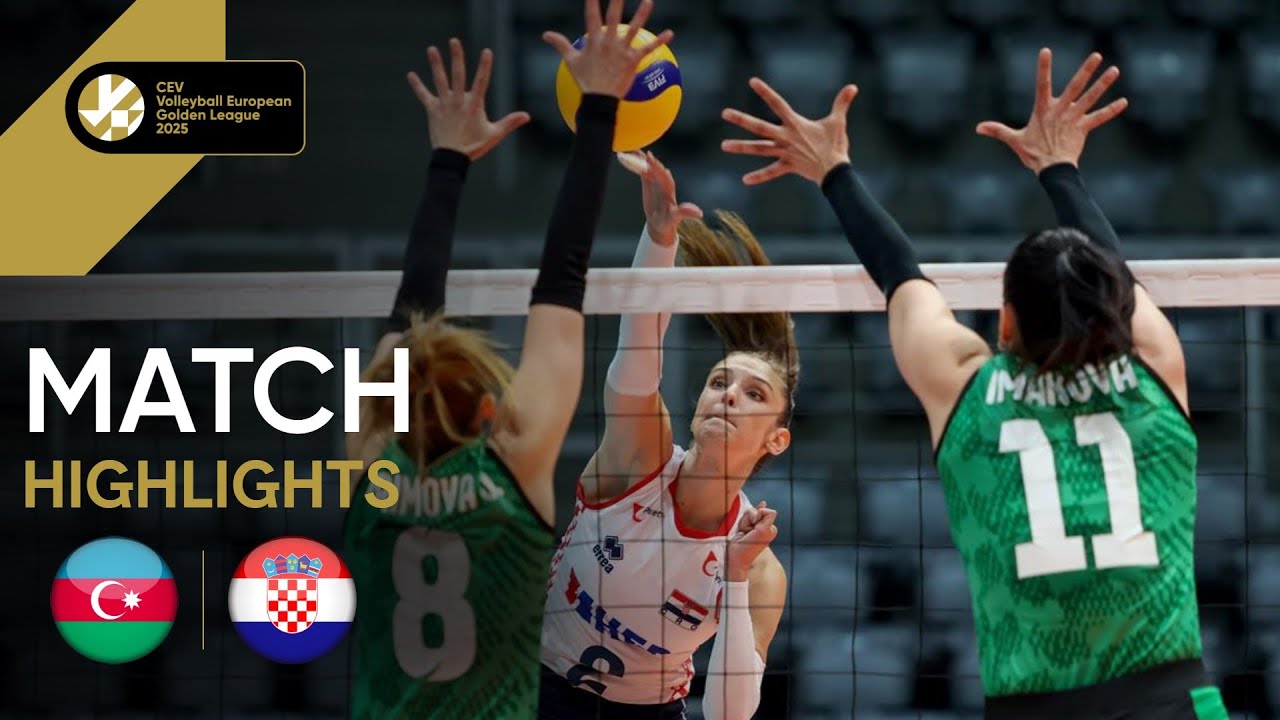 Highlights I AZERBAIJAN vs. CROATIA I CEV European Golden League 2025 Women