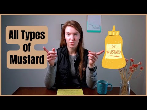 Types of Mustard Explained | Podcast No. 28
