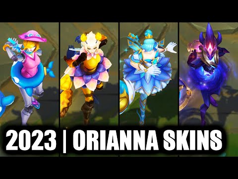 ALL ORIANNA SKINS SPOTLIGHT 2023 | League of Legends
