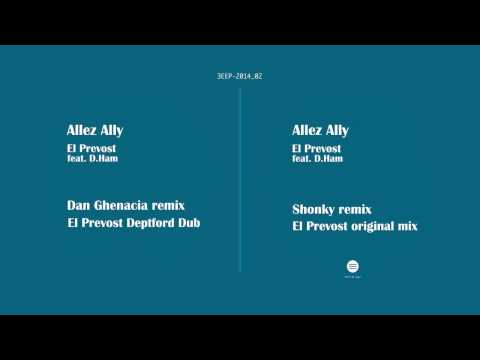 [3EEP-2014_02] El Prevost - Allez Ally (Shonky Remix)