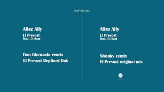 [3EEP-2014_02] El Prevost - Allez Ally (Shonky Remix)