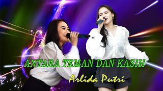 Download lagu ARLINDA PUTRI  ANTARA TEMAN DAN KASIH    ARLINDA PUTRI   TALITAN MUSIC mp3