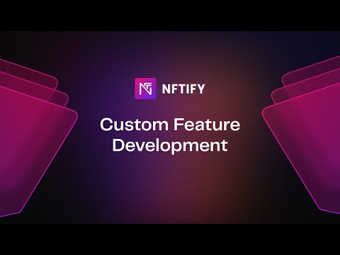 Custom NFT Marketplace Development — NFTify