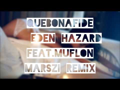 Quebonafide - Eden Hazard feat.Muflon (Marszi Remix)
