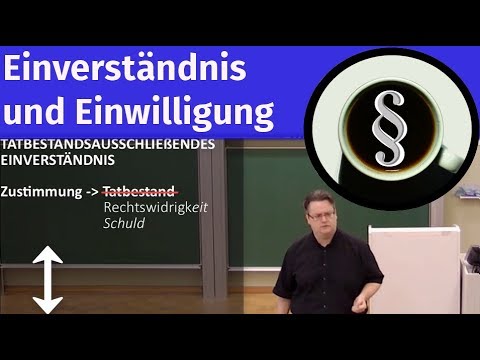 Einverständnis und Einwilligung