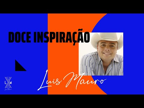 Doce Inspiração - Luis Mauro