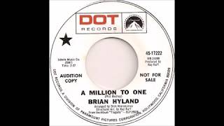 Brian Hyland - A Million To One (original mono 45) (1969)
