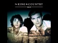 Light It Up-For King and Country 