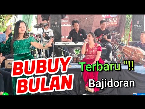 BUBUY BULAN lagu sunda Bajidoran nico entertainmen