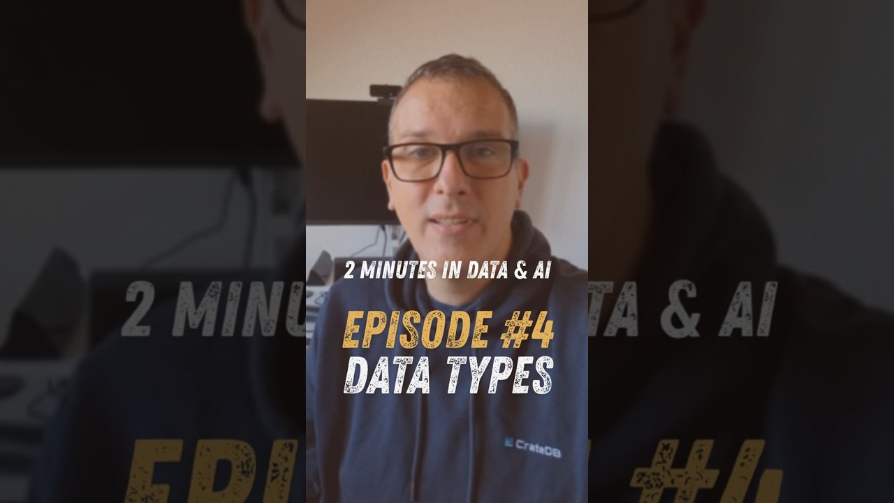 Data Types Explained in 2 Minutes