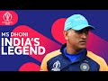 Is Ms Dhoni India's Biggest Legend? | Player Feature | ICC Cricket World Cup Is Ms Dhoni India's Biggest Legend? | Player Feature | ICC Cricket World Cup