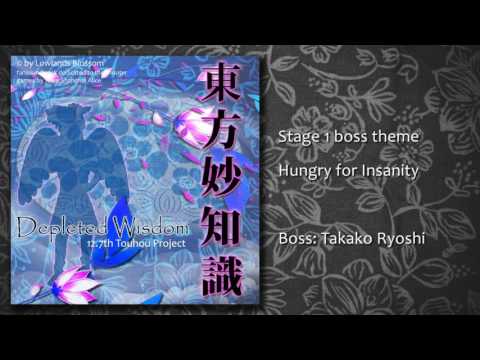 Touhou 12.7 - Depleted Wisdom -  Stage 1 Boss - Hungry for Insanity