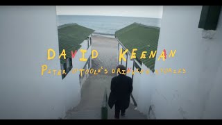David Keenan - Peter O'Toole's Drinking Stories video