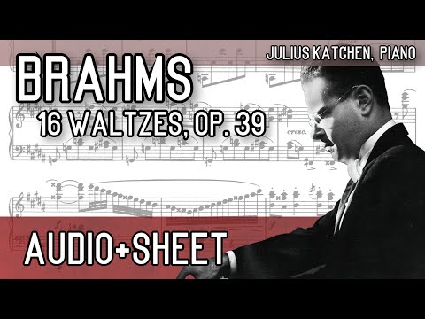 Brahms - 16 Waltzes, op. 39 (Audio+Sheet) [Katchen]