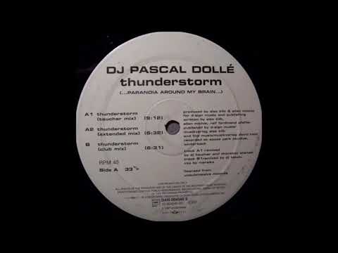 DJ Pascal Dollé - Thunderstorm (Extended Mix) -1997-