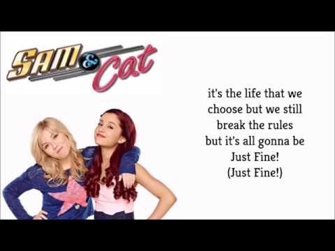 Backhouse Mike - Just Fine (Lyrics|Sam & Cat Theme|full song)