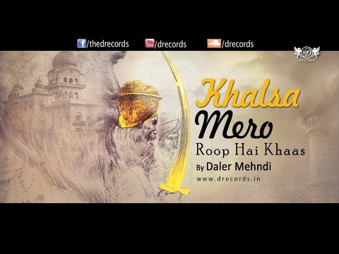 Khalsa Mero Roop Hai Khaas