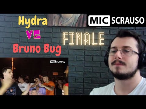 Reazione MIC SCRAUSO lll - Hydra vs Bruno Bug (Finale) REACTION