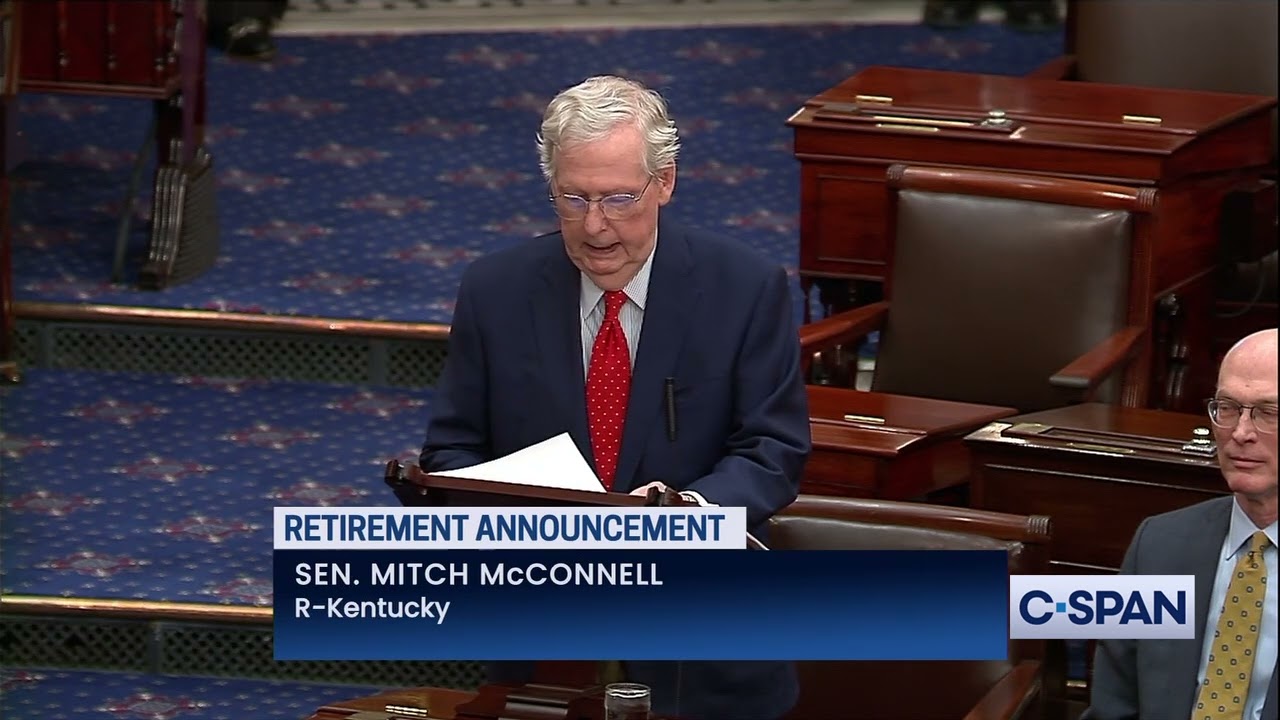 Senator Mitch McConnell (R-KY) Announces Retirement