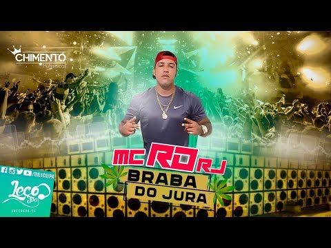 MC RD RJ - BRABA DO JURA - DJ LECO JPA ( LANÇAMENTO )