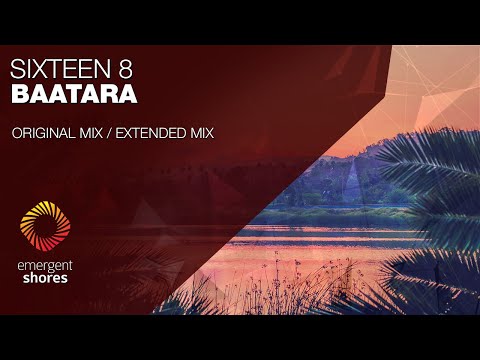 Sixteen8 - Baatara [Emergent Shores]