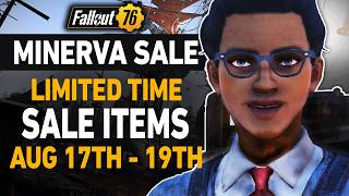 Fallout 76 Minerva Sale Location | August 17th - 19th