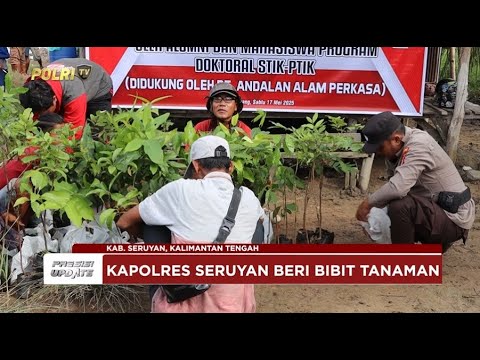 PRESISI UPDATE: POLRES SERUYAN SERAHKAN BIBIT BUAH DAN PANEN BANDENG 19/05/2025 (20.00)