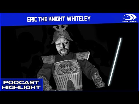 Eric "The Knight" Whiteley