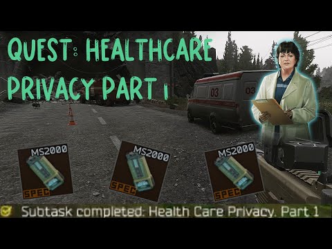 QUEST: HEALTHCARE PRIVACY PART 1 | ESCAPE FROM TARKOV | THERAPIST TASK