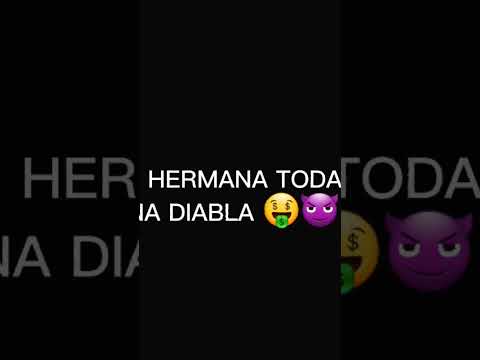 MI HERMANA 😈😈 #humor #viral #memes #hermana #shorts