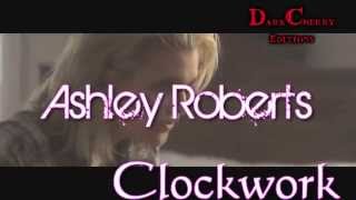 Ashley Roberts Clockwork