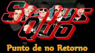 Status Quo-Point Of No Return SUBTITULOS en Español Neza-Rock