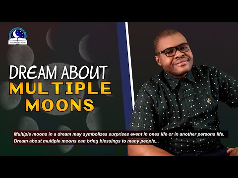 Dream About Multiple Moons in the Sky - Biblical Meaning from Evangelist Joshua