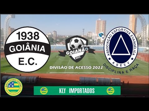 AO VIVO! GOIÂNIA X ASEEV | CAMPEONATO GOIANO DIVISÃO DE ACESSO