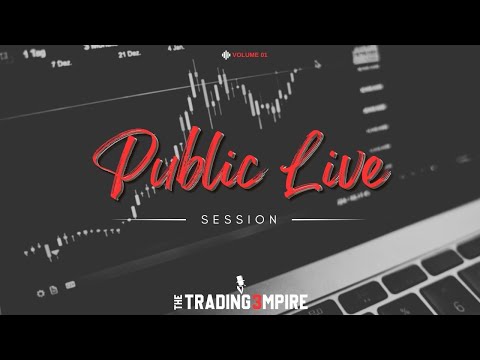 The Trading Empire - Public Live Session May 1st 2024