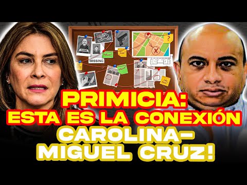 Scoop: What Carolina Mejia Kept From Us About Miguel Cruz and His Tie to Hipólito Mejia!