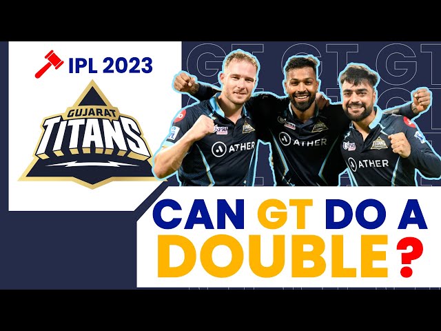 IPL 2023 Auction, Preview: What does Gujarat Titans need to do a double?