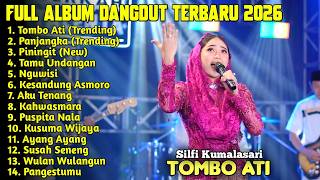 Download lagu TOMBO ATI - SILVI KUMALASARI FULL ALBUM DANGDUT TERBARU 2026 mp3