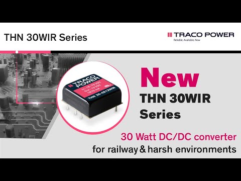 THN 30WIR: DC/DC converter designed for highest reliability in harsh environments