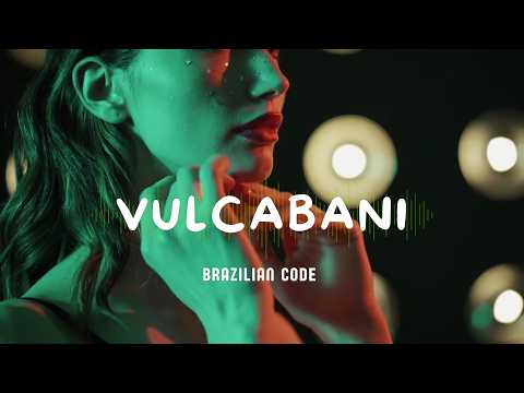 Vulcabani - Brazilian Code | Official Visualizer
