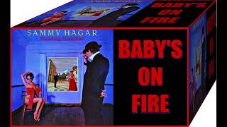 Sammy Hagar - Baby&#39;s On Fire
