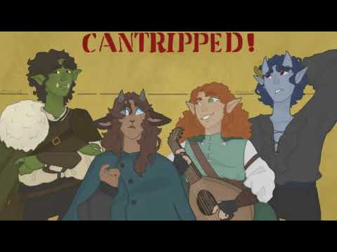 Cantripped! - Ep 7: "Right Where We Want Him."